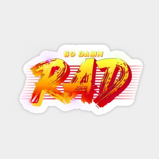 SO DAMN RAD #3 Sticker